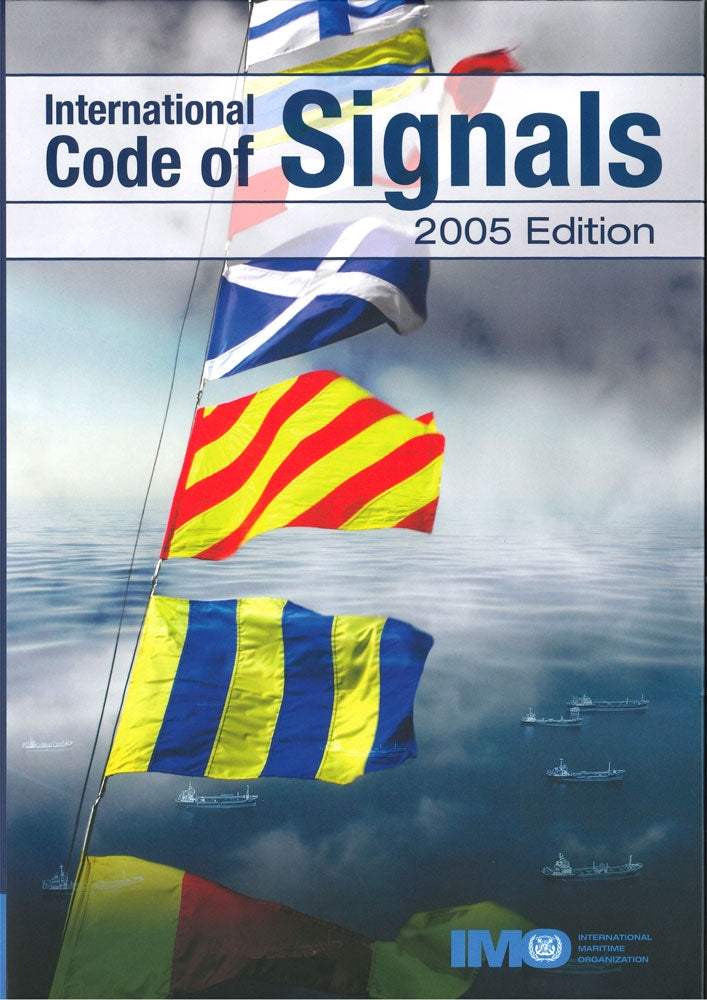 Buy International Code of Signals 2005 (2021 Revised Edition) The