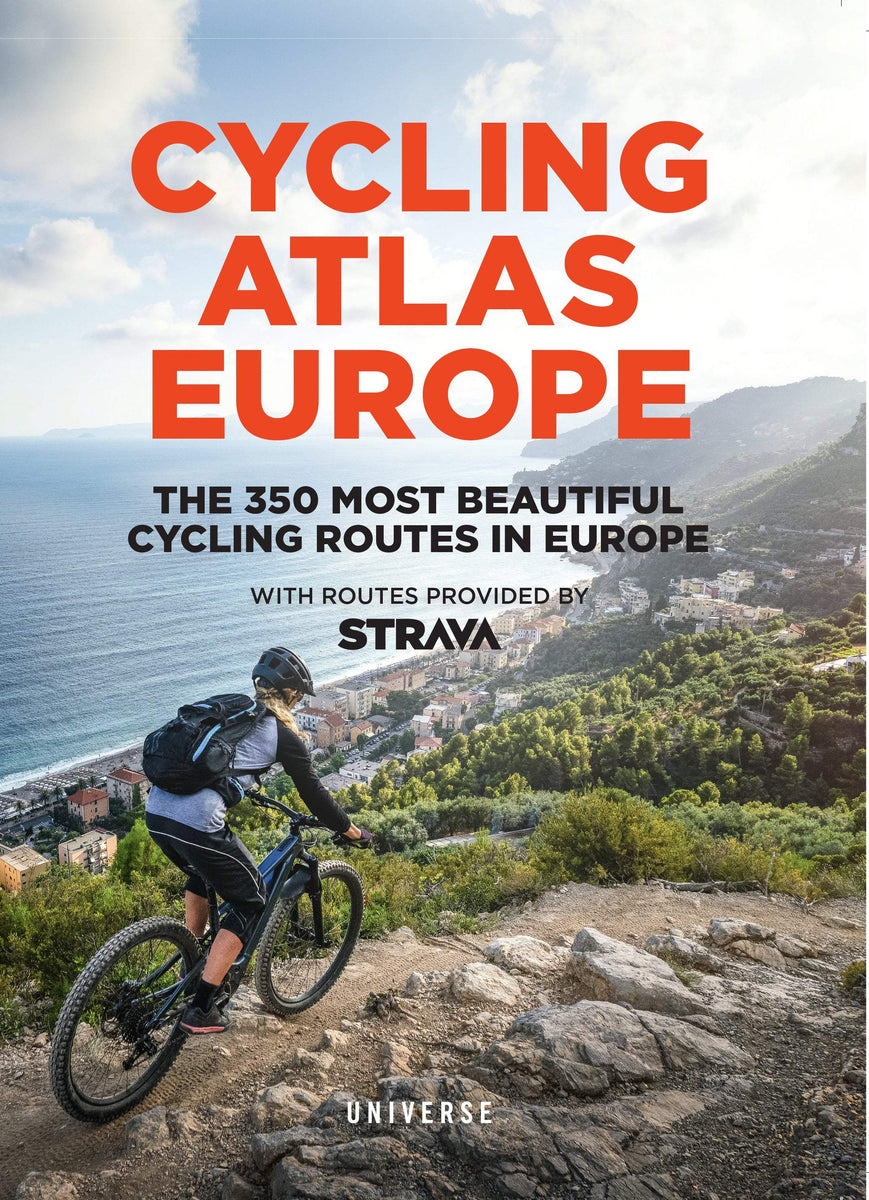 Buy Cycling Atlas Europe: The 350 Most Beautiful Cycling Trips in