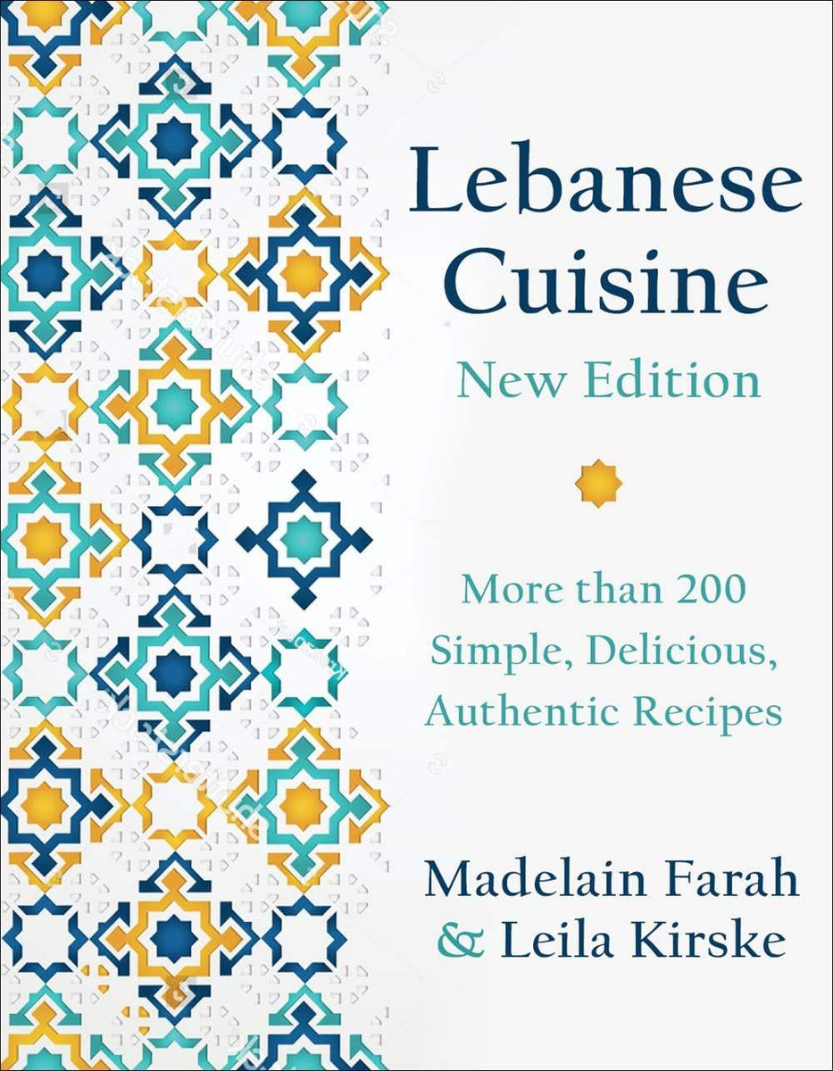 Buy Lebanese Cuisine: More than 200 Simple, Delicious, Authentic