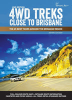 4WD Treks Close To Brisbane (2nd Edition) by BB
