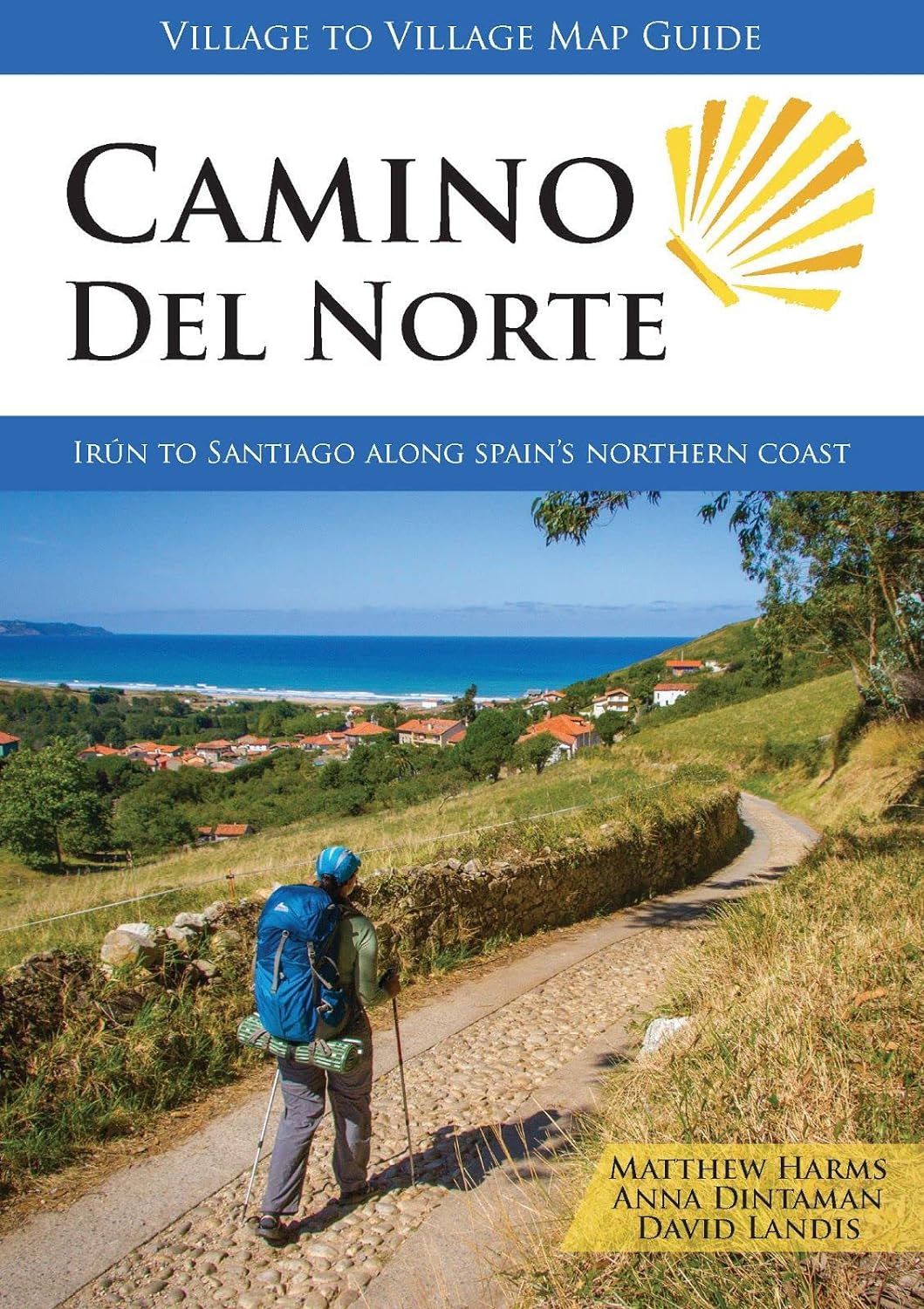 Camino del Norte: Irun to Santiago Along Spain's Northern Coast