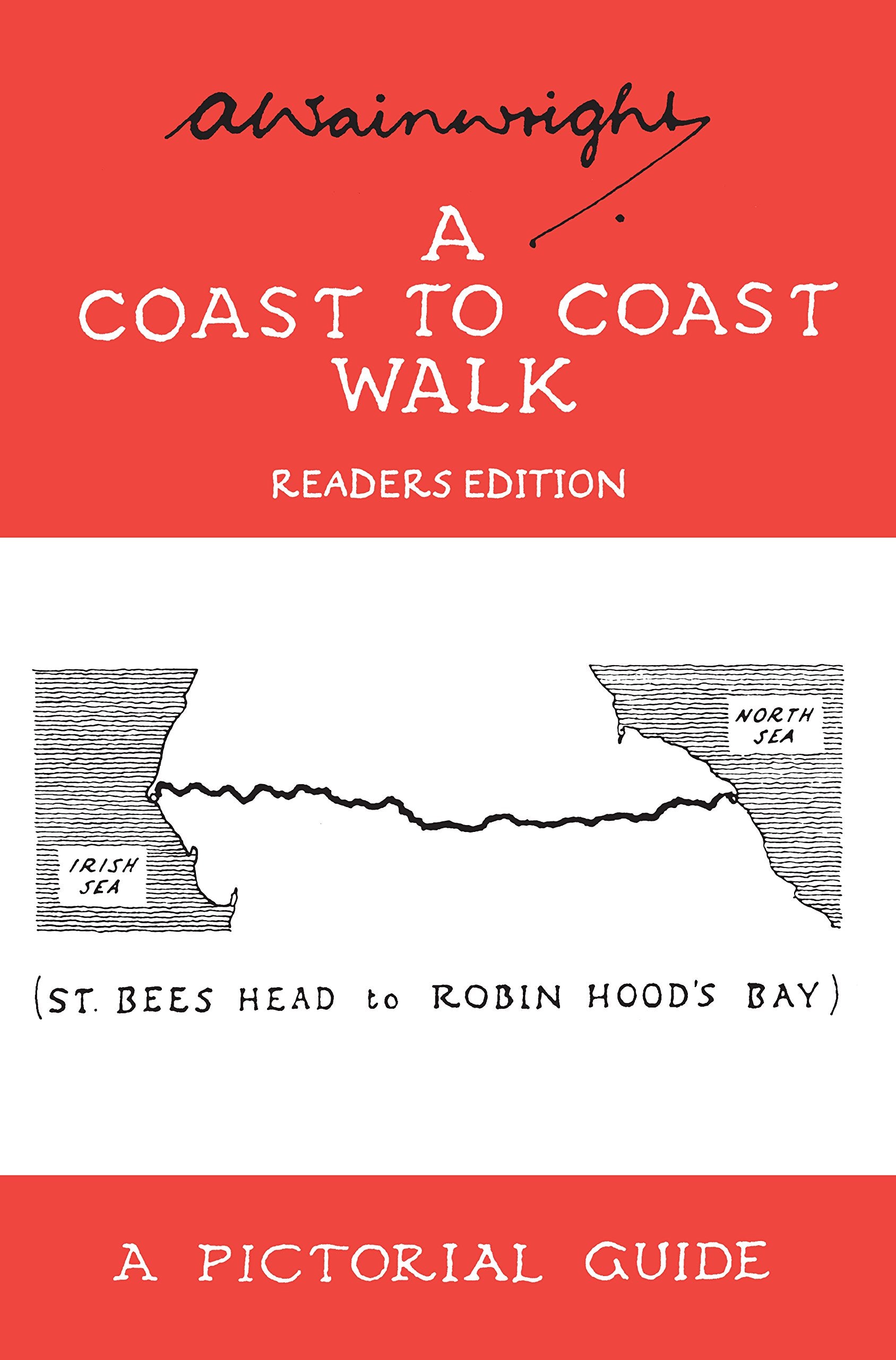 A Coast to Coast Walk: Alfred Wainwright's Pictorial Guide