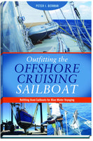 Outfitting the Offshore Cruising Sailboat