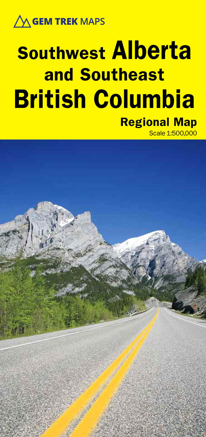 Southwest Alberta & Southeast British Columbia Road Map by Gem Trek Maps (2006)