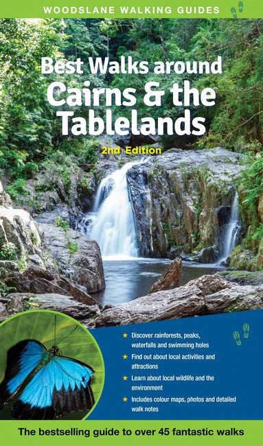 Best Walks Around Cairns & the Tablelands (2nd Edition)