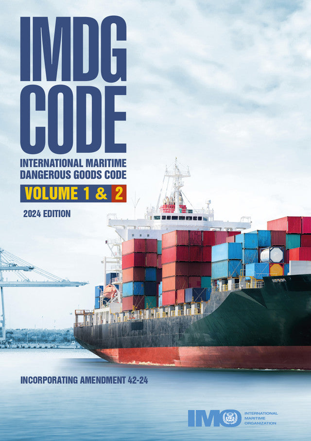 Buy IMDG Code, Vol 1 & 2 2024 Edition - Incorporating Amendment 42-24 ...
