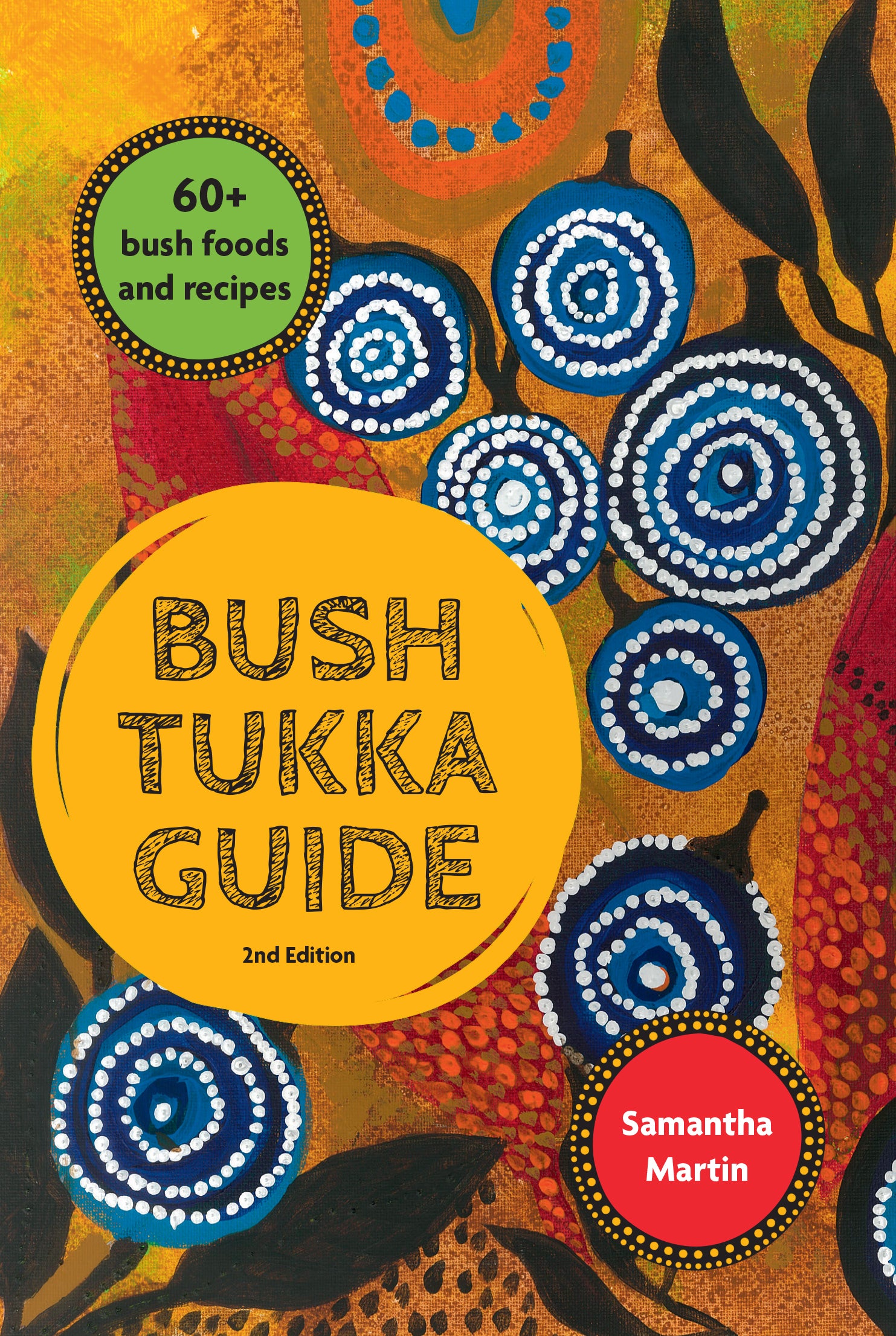 Bush Tukka Guide (2nd Edition)