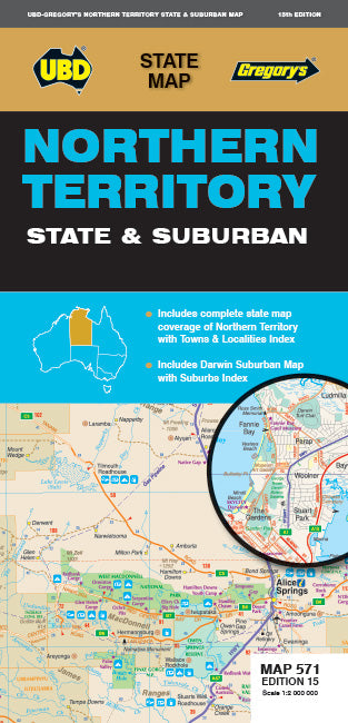 Northern Territory State & Suburban Road Map 571 (15th Edition) by UBD Gregory's (2023)