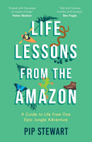 Life Lessons From the Amazon^
