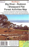 Rooftop Big River - Rubicon - Sheepyard Flat Forest Activities Map (Edition Four)