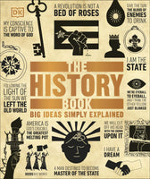 The History Book: Big Ideas Simply Explained (Revised Edition) (DK)