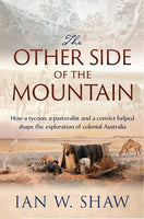 The Other Side of the Mountain by Ian W. Shaw