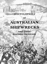 Encyclopaedia of Australian Shipwrecks by Peter Stone 2006