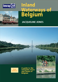 Inland Waterways of Belgium 1st Edition by Jacqueline Jones 2005