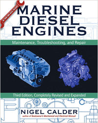 Marine Diesel Engines Maintenance Troubleshooting and Repair 3rd Edition by Nigel Calder 2006