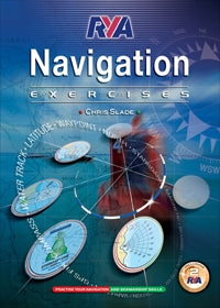RYA Navigation Exercises 2nd Edition by Chris Slade 2008