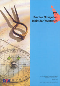 RYA Practice Navigation Tables for Yachtsmen 2005
