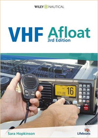 VHF Afloat 3rd Edition by Sara Hopkinson 2008