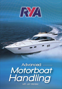 RYA Advanced Motorboat Handling by Jon Mendez 2008