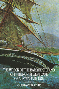 The Wreck of the Barque Stefano Off the North West Cape of Australia in 1875 by Gustave Rathe 1990