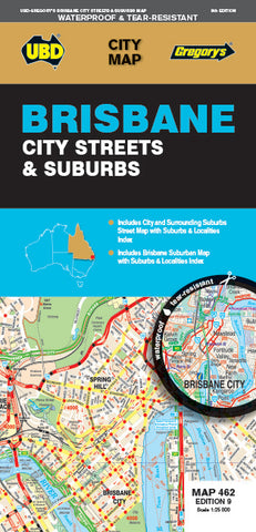 Brisbane City Streets & Suburbs Map 462 (9th Edition) by UBD Gregory's