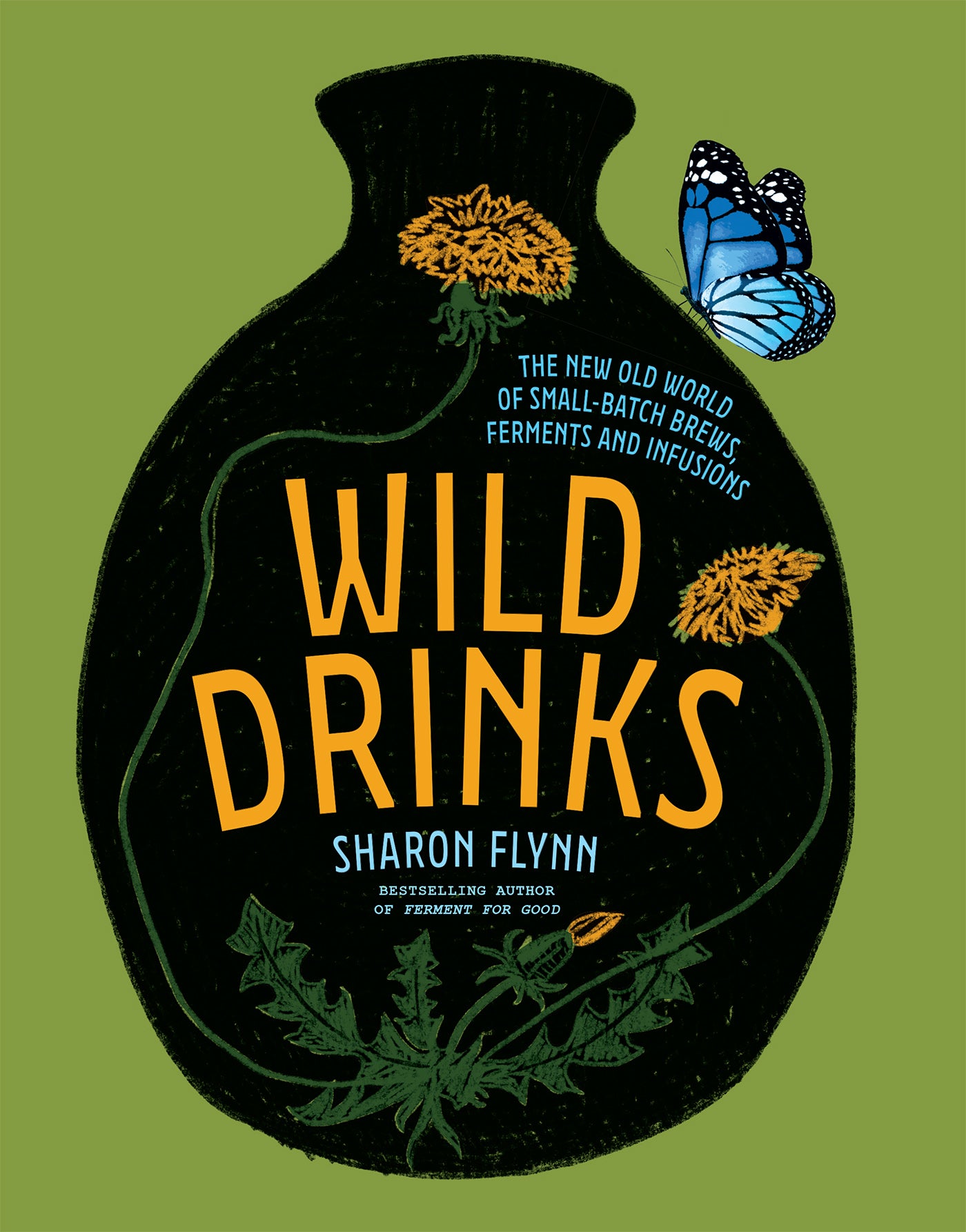 Wild Drinks by Sharon Flynn
