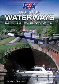 RYA Inland Waterways Handbook 1st Edition by Andrew Newman 2011