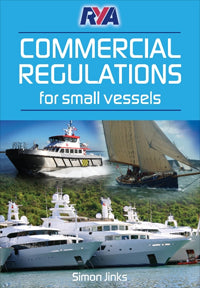 RYA Commercial Regulations for Small Vessels by Simon Jinks 2012