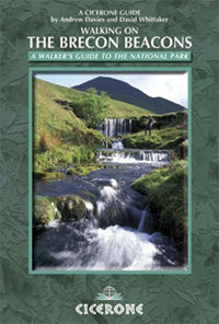 Walking on the Brecon Beacons 2nd Edition by Andrew Davies and David Whittaker 2012