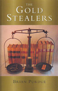 The Gold Stealers: Brian Purdue (2001)