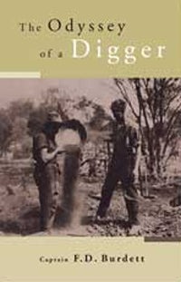 The Odyssey of a Digger by F.D. Burdett (2004)