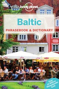 Lonely Planet Baltic Phrasebook (3rd Edition) by Alan Trei & Lisa Trei, et al. (2013)