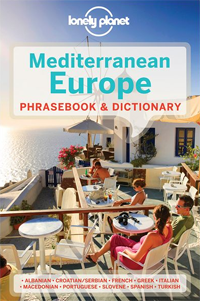 Lonely Planet Mediterranean Europe Phrasebook 3rd Edition 2013