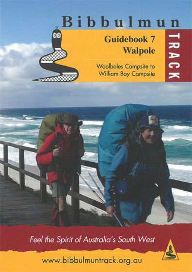 The Bibbulmun Track Guidebook 7 Walpole (Revised) (2014)