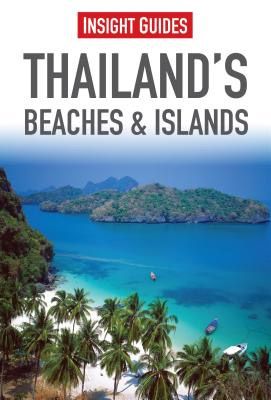 Thailand`s Beaches & Islands Insight Guide (3rd Edition) (2014)