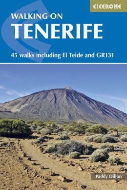 Walking on Tenerife (2nd Edition) by Paddy Dillon (2015)