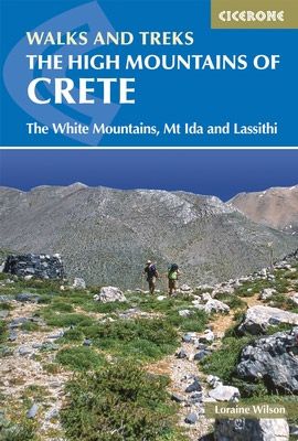 High Mountains of Crete (3rd Edition) by Loraine Wilson (2015)