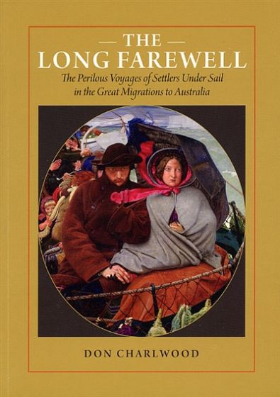The Long Farewell (5th Edition) by Don Charlwood (2015)