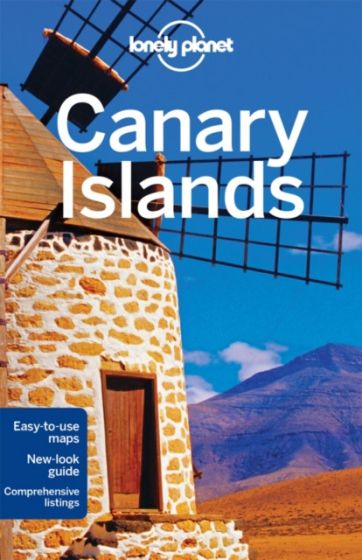 Lonely Planet Canary Islands (6th Edition) by Lucy Corne & Josephine Quintero (2016)