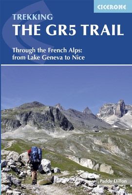 Trekking the GR5 Trail (3rd Edition) by Paddy Dillon (2016)