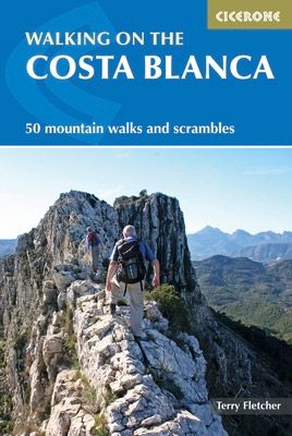 Walking on the Costa Blanca (1st Edition) by Terry Fletcher (2015)