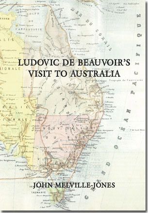Ludovic De Beauvoir's Visit to Australia