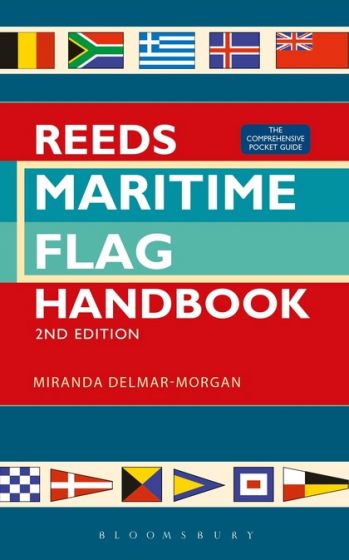 Reeds Maritime Flag Handbook (2nd Edition) by Miranda Delmar-Morgan (2015)