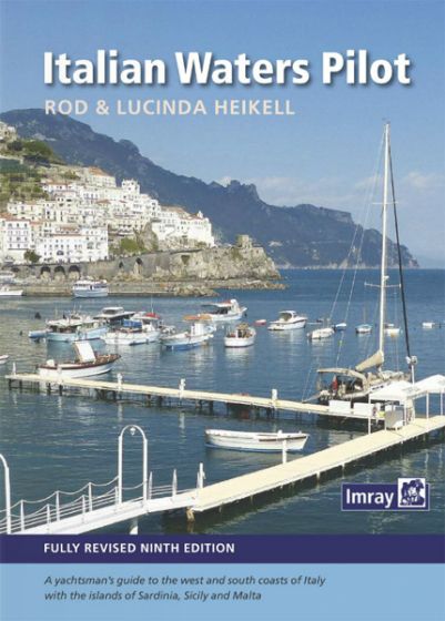 Italian Waters Pilot (9th Edition) by Rod & Lucinda Heikell (2015)