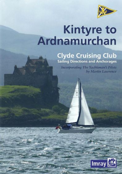 CCC Sailing Directions-Kintyre to Ardnamurchan (2015)