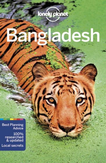 Lonely Planet Bangladesh (8th Edition) by Paul Clammer, Anirban Mahapatra (2016)