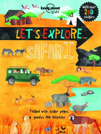 Lonely Planet`s Let`s Explore... Safari (1st Edition) (2016)