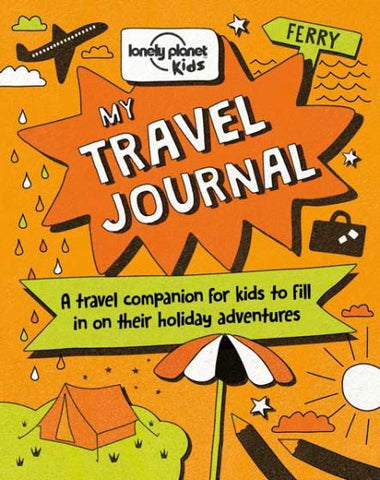 My Travel Journal (1st Edition) by Lonely Planet