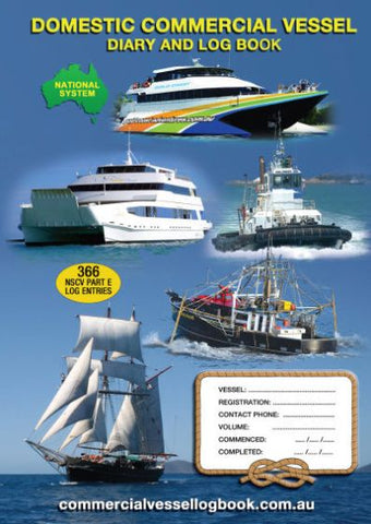 Domestic Commercial Vessel Diary and Log Book by Gold Coast Boat Hire