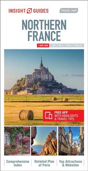 Insight Travel Maps: Northern France (5th Edition) by Insight Guides (2016)